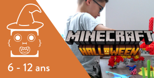 6 - 12 ans Stage de robotique et programmation – Spécial Minecraft Halloween - 30 et 31 octobre 2025