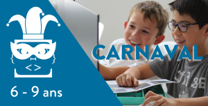6 - 9 ans Stage de robotique et programmation – Spécial Carnaval - 16 et 17 février 2026